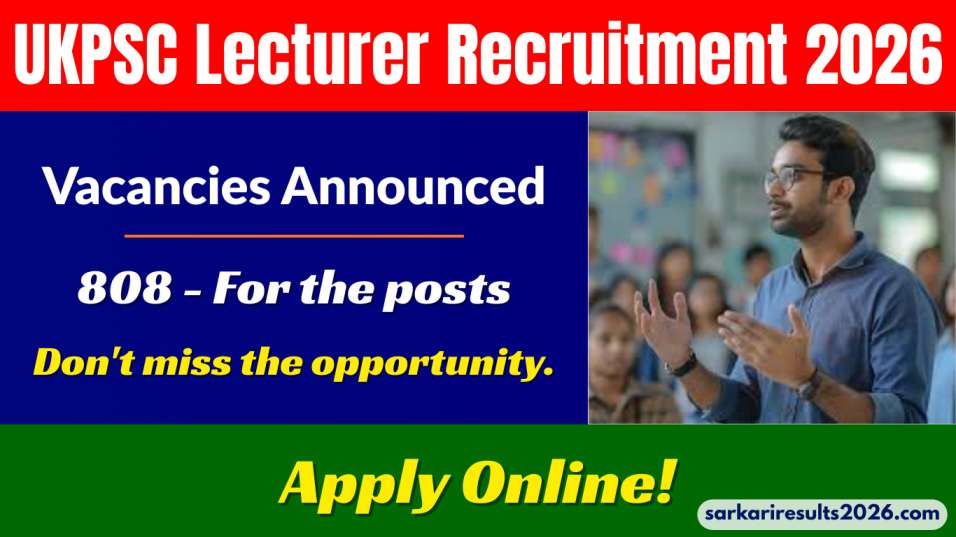 UKPSC Lecturer Recruitment 2026