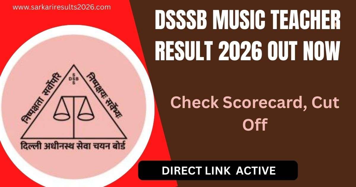 DSSSB Music Teacher Result 2026