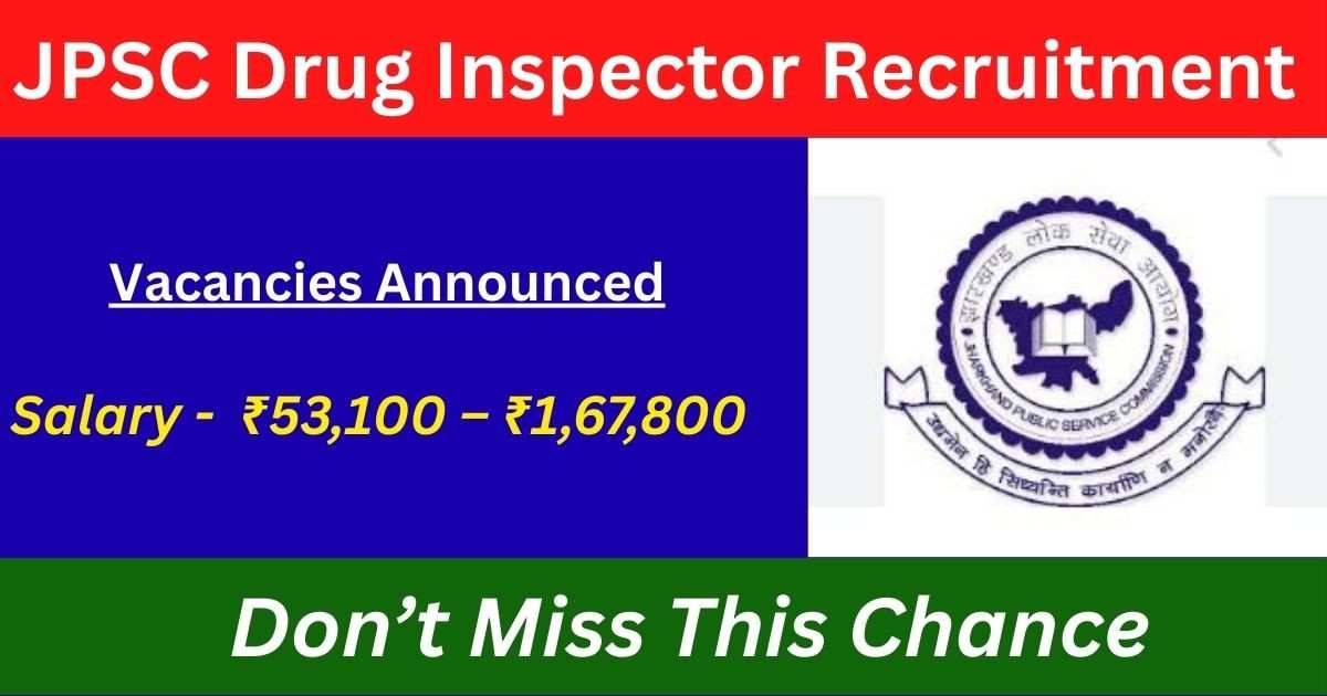 JPSC Drug Inspector Recruitment 2025